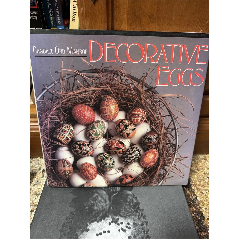 Decorative Eggs - Hardcover, by Manroe Candace‎ Ord - Good b